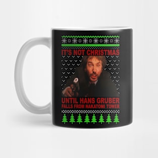 Its Not Christmas Until Hans Gruber Falls Off Nakatomi Tower Mug